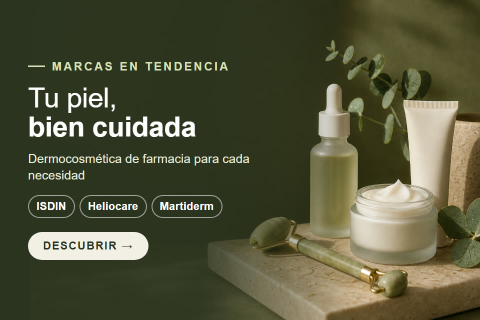 Tu piel, bien cuidada. Dermocosmética de farmacia para cada necesidad. Marcas destacadas: ISDIN, Heliocare, Martiderm. Descubrir.